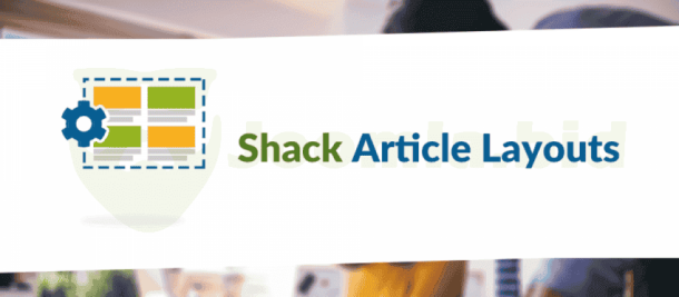 Shack Article Layouts Pro